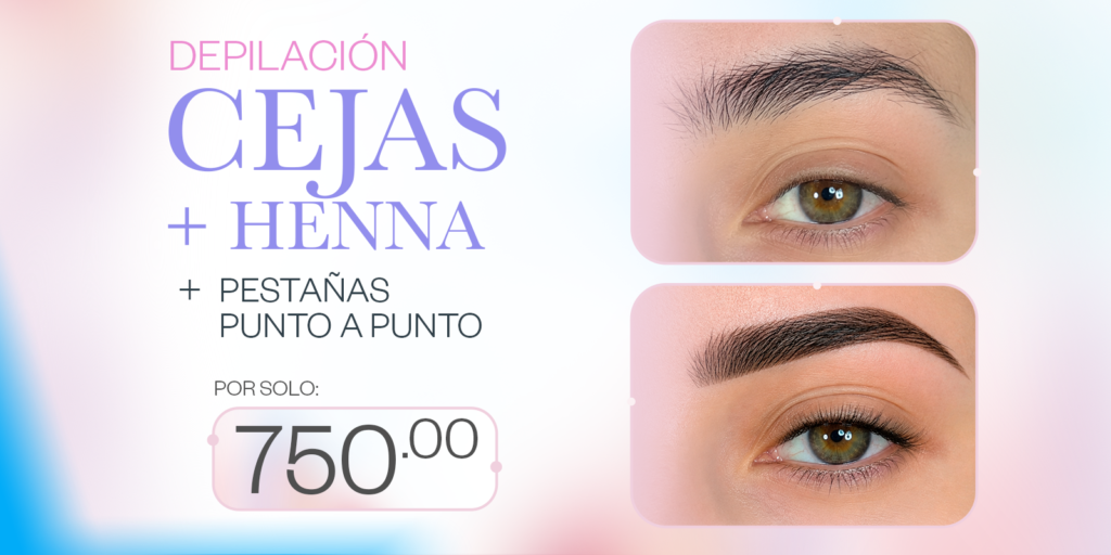 Cejas + Henna + Pestañas